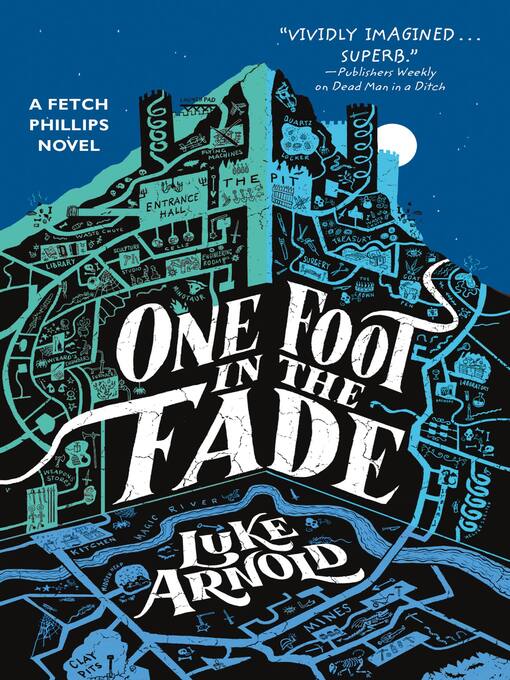 Title details for One Foot in the Fade by Luke Arnold - Available